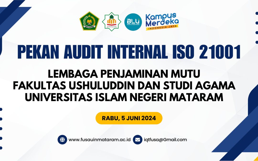 PEKAN AUDIT INTERNAL ISO 21001 di FUSA UIN Mataram