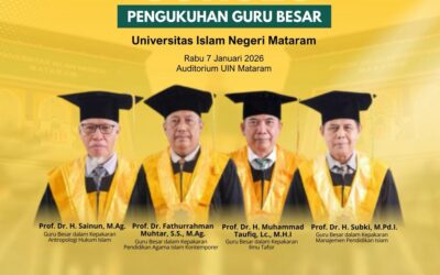 UIN Mataram Kukuhkan Empat Guru Besar Baru, Perkuat Barisan Akademisi Bidang Keagamaan